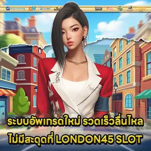 LONDON45 SLOT LONDON45 SLOT